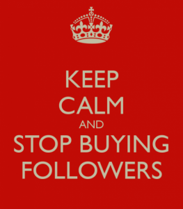 keep-calm-and-stop-buying-followers-2-e1372209924134